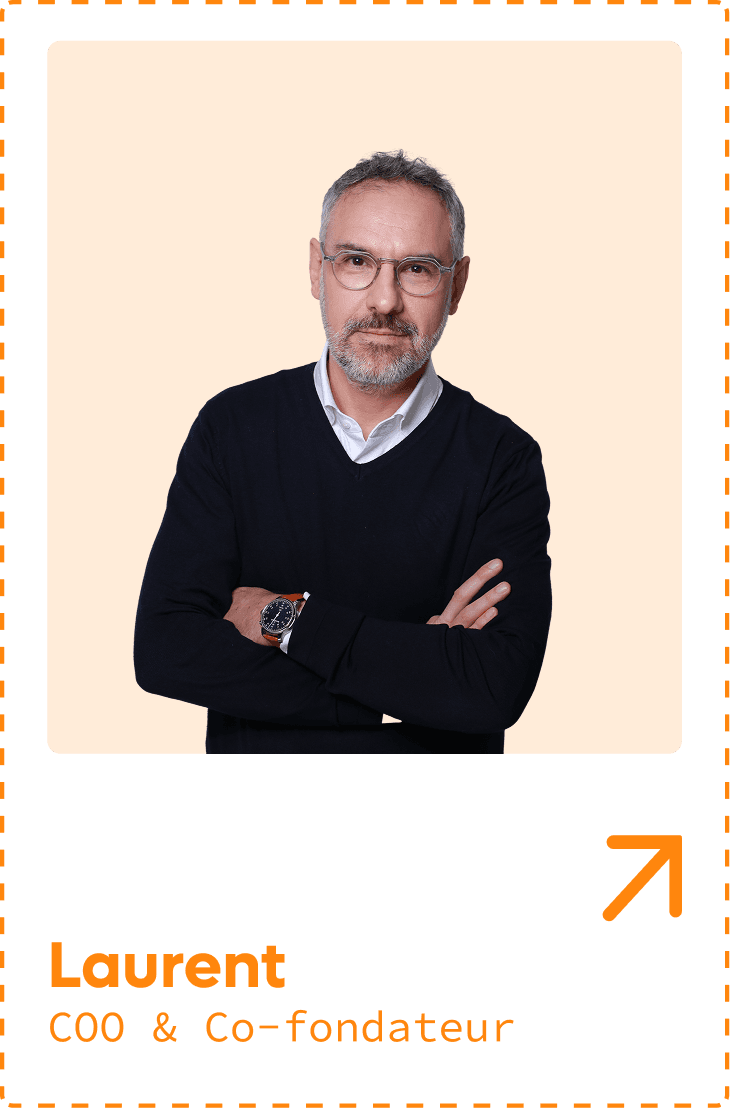 Laurent — COO & Co-fondateur