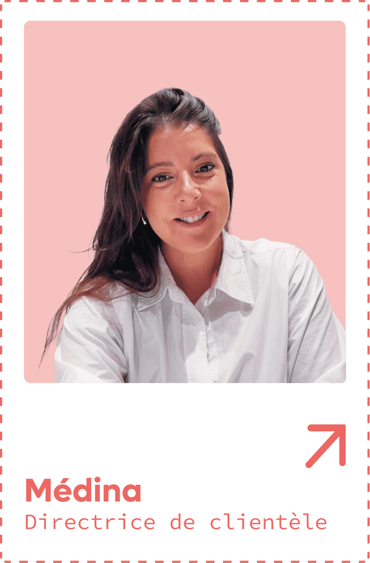 Médina — Directrice de clientèle