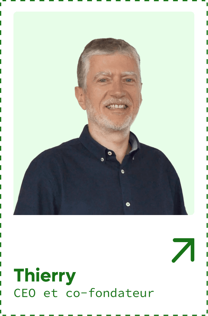 Thierry — CEO et co-fondateur